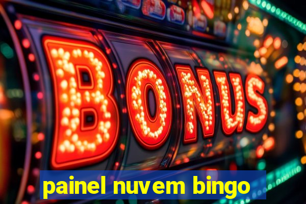 painel nuvem bingo